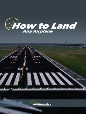 cover image of How to land any airplane